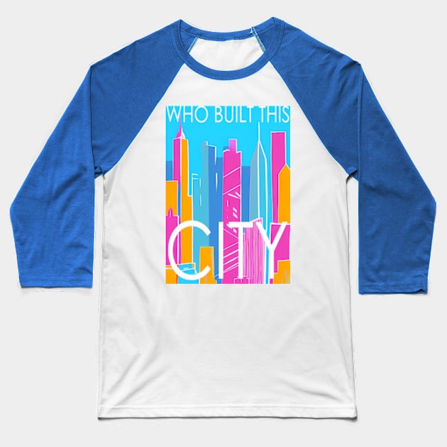 Who built this city! , Skyline in the sea border, pastel color, pink, cyan, chalk art Baseball T-Shirt by AISHOPPE